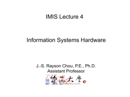 Information Systems Hardware - Jui