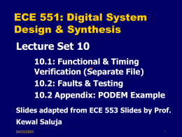 ECE 601 - Digital System Design & Synthesis Lecture 5