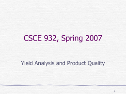 Yield Analysis and Product Quality