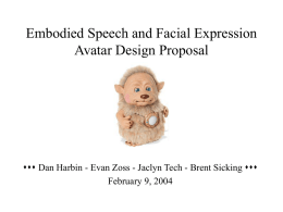 Embodied Speech and Facial Expression Avatar Design Proposal