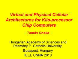Virtual and Physical Cellular Architectures for Kilo