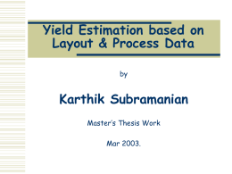Yield Estimation based on Layout & Process Data