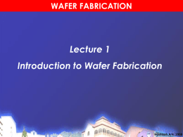 What is Wafer Fabrication?