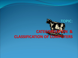 CLASSIFICATION & CATEGORISATION OF COMPUTERS(1)