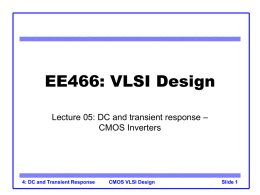EE466: VLSI Design