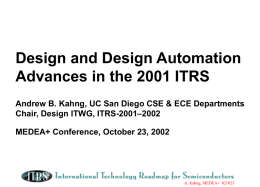 ITRS-2001 and Design / SIA Strat Tech Comm