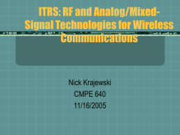 RF and A&M Signal Technologies for Wireless Communications