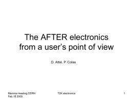 The AFTER electronics from a user`s point of view