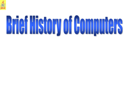 Week 6 – Brief Computer History