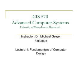 CIS 570 Advanced Computer Systems - IC