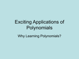 Exciting Applications of Polynomials