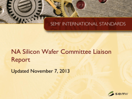 NA Si Wafer Liaison Report 20131107