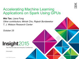Accelerating Machine Learning Applications on Spark