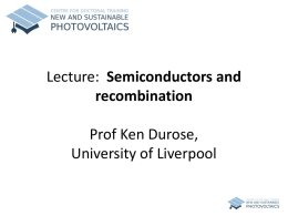 Semiconductors and recombination - CDT-PV