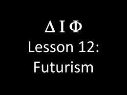 DIF Lesson 12: Futurism