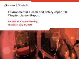 Environmental, Health and Safety Japan TC Chapter Liaison