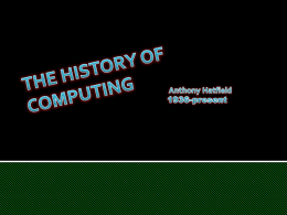 THE HISTORY OF COMPUTING