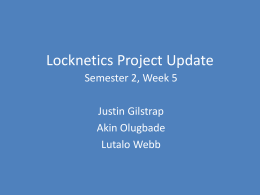 Locknetics Project Update