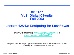 CSE 477. VLSI Systems Design - Penn State School of Electrical