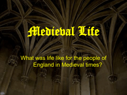 Medieval Life - New Zealand School History