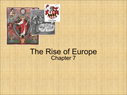The Rise of Europe - WorldHistoryClinton