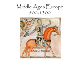 Middle Ages Europe 500-1300