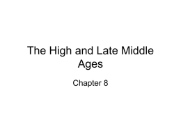 High Middle Ages (1000-1300) the balance of