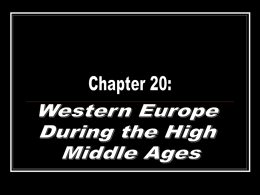 20 - Western Europe During the High Middle Ages