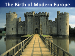 The Birth of Modern Europe Feudal System in Medieval England