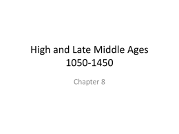 High and Late Middle Agesx