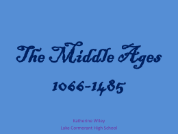 The Middle Ages 1066-1485