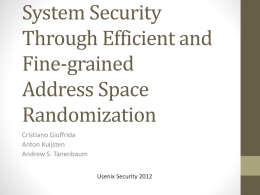 Enhanced Operating System Security Through Efficient and Fine