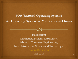 An Operating System for Multicore and Clouds (Mechanisms and