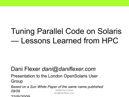 Tuning Parallel Code on Solaris — Lessons Learned from HPC