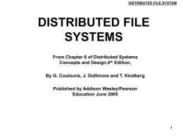 Distributed File Systems (DFS)