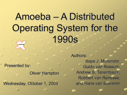An Introduction to the Amoeba Distributed Operating System