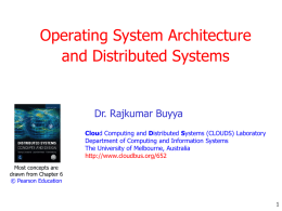 Operating System Architecture and Distributed Systems
