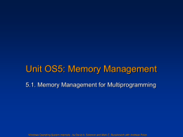 Unit OS5: Memory Management for Multiprogramming