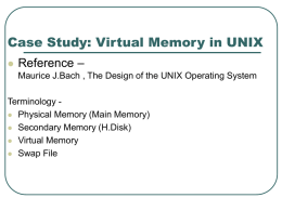 Case Study: Virtual Memory in UNIX