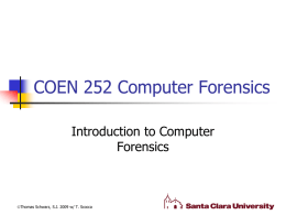 COEN 152 Computer Forensics - Santa Clara University's