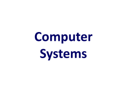 Computer Systems Operating Systems
