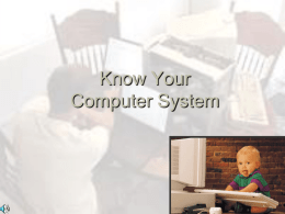 Know Your Computer`s Hardware