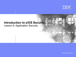 Introduction to z/OS Security