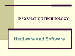 IT - Hardware & Software