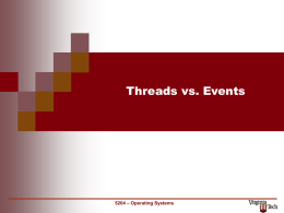 Threads vs. Events