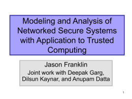 Modeling and Analysis of Networked Secure Systems