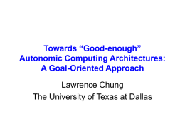 Towards “Good-enough” Autonomic Computing Architectures: A