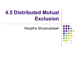 4.5 Distributed Mutual Exclusion