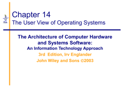 14. The User View of Operating Systems