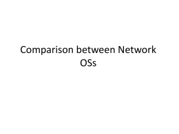 Comparison between Network OSs